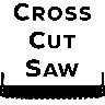 Crosscut Saw